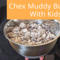 chex muddy buddies